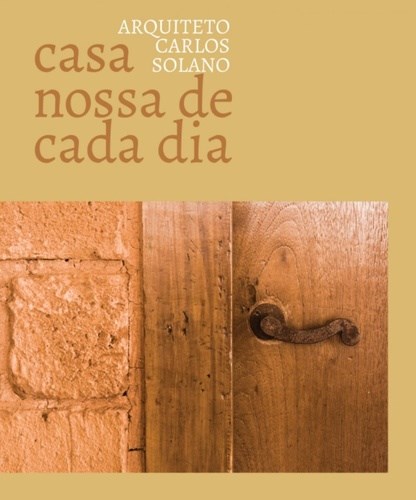 Livro Casa Nossa de Cada Dia - Solano