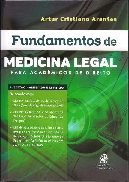 Livro Fundamentos de Medicina Legal para Academicos de Direito - Arantes