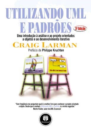Livro Utilizando Uml e Padroes - Uma Introducao a Analise e ao Projeto Orientados - Larman