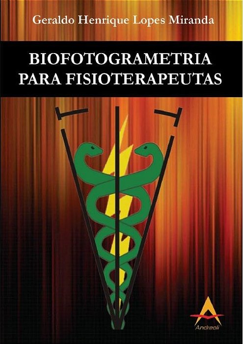 Livro Biofotogrametria para Fisioterapeutas - Miranda