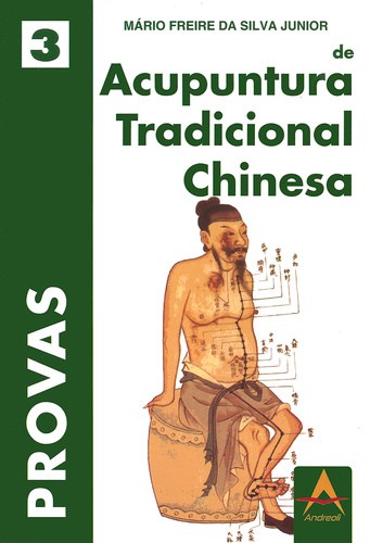Livro Provas de Acupuntura Tradicional Chinesa Vol 3