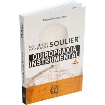 Livro Metodo Francois Soulier Quiropraxia  Instrumental - Machado