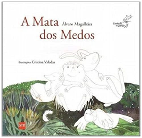 Livro Mata dos Medos, a - Col.comboio de Corda - Magalhaes