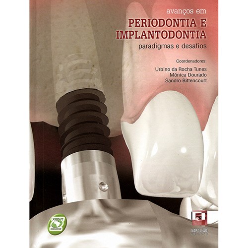 Livro Avanços em Periodontia e Implantodontia - Tunes - Napoleão