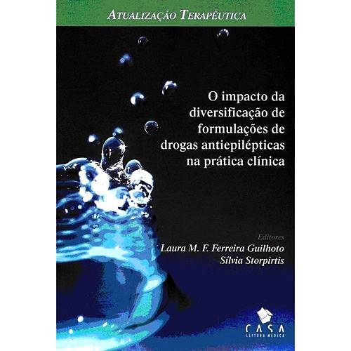 Livro Impacto Diversificacao Formulacoes Drogas - Guilhoto