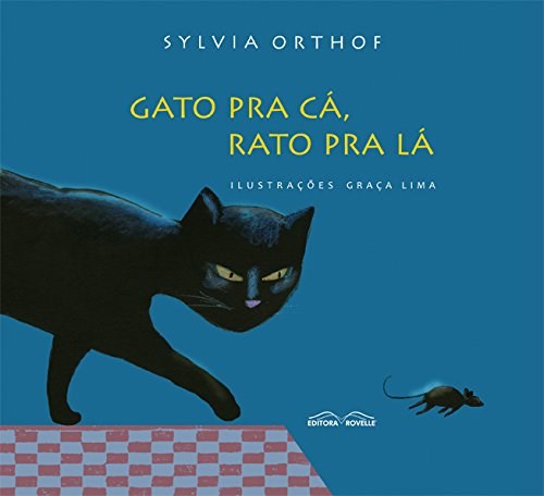 Livro Gato Pra A, Rato Pra La - Orthof