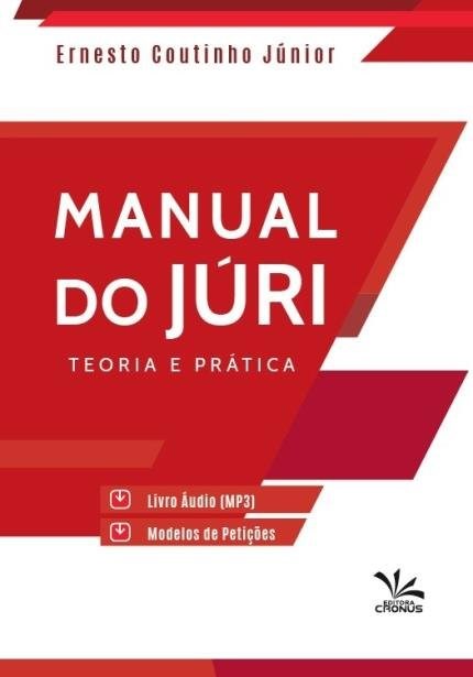 Livro Manual do Juri Teoria e Pratica - Coutinho Junior