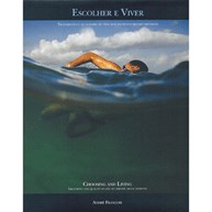 Livro Escolher e Viver - Francois
