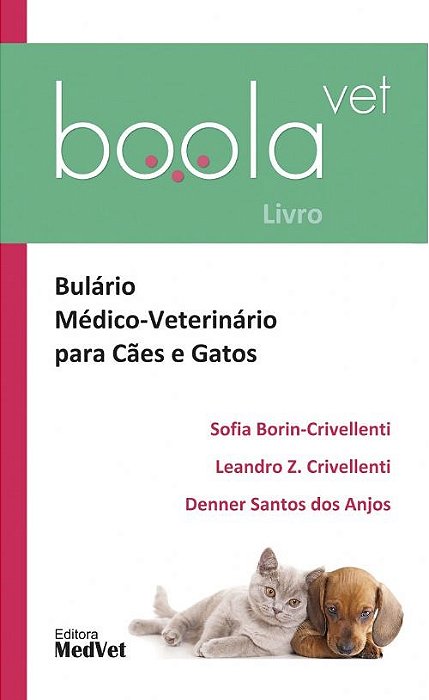 Livro Bulário Médico Veterinério para Cães e Gatos