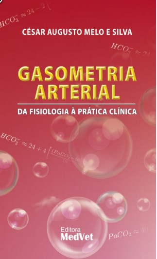 Livro Gasometria Arterial: da Fisiologia a Prática Clínica