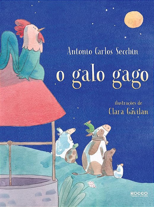 Livro Galo Gago, O - Secchin