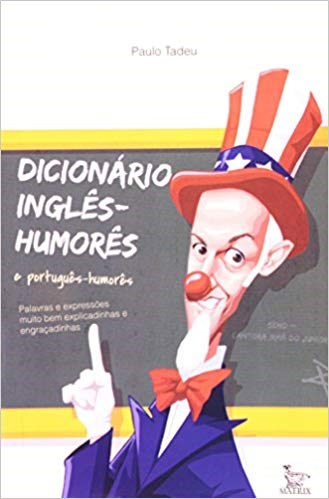 Livro Dicionario Ingles-humores Portugues-humores - Tadeu
