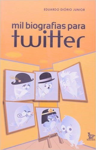 Livro Mil Biografias para Twitter - Diorio Junior
