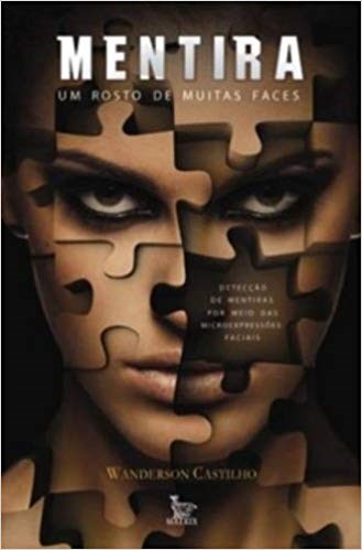Livro Mentira - Um Rosto de Muitas Faces - Castilho