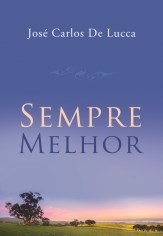 Livro Sempre Melhor - Lucca