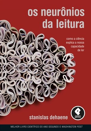 Livro Neurônios da Leitura  Dehaene
