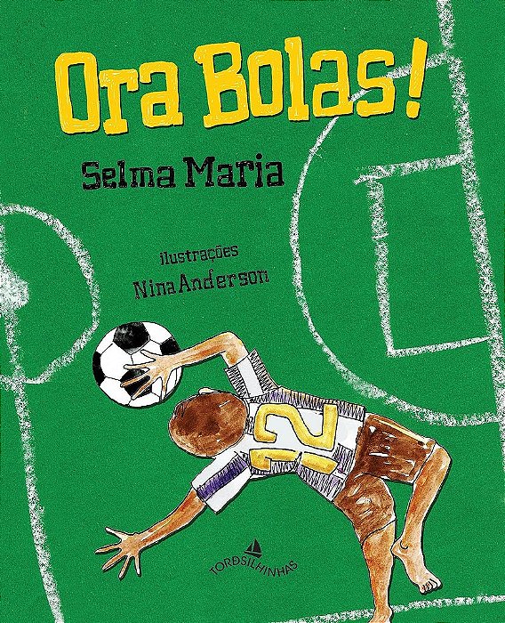 Livro Ora Bolas! - Maria