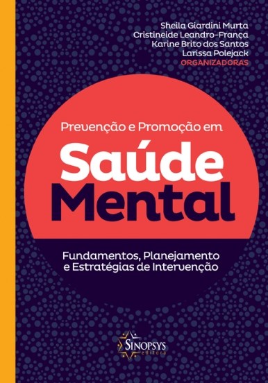 Livro Prevenção e Promoção em Saúde Mental  Murta
