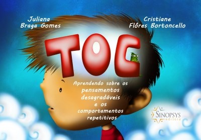 LIvro Toc: Aprendendo sobre os Pensamentos Desagradáveis e Repetitivos