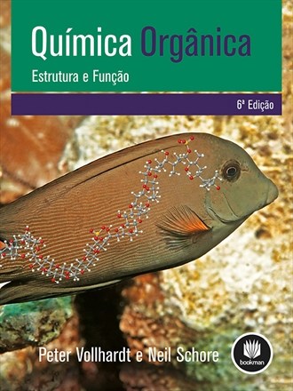 Livro Quimica Organica - Estrutura e Funcao - Vollhardt/schore