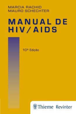 Livro Manual de Hiv Aids - Rachid - Rachid/schechter