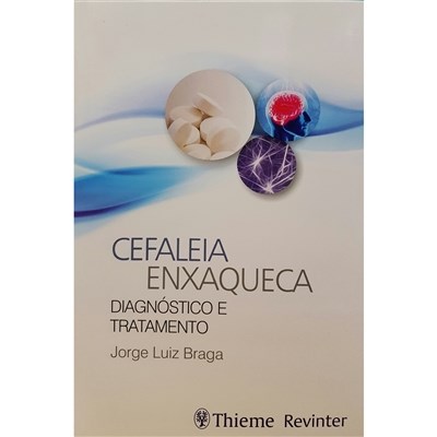 Livro Cefaléia Enxaqueca - Braga