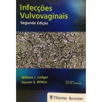 Livro Infeccoes Vulvovaginais - Ledger/witkin