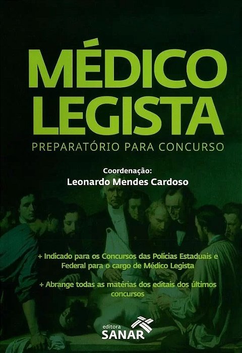 Livro Médico Legista Preparatório para Concurso - Cardoso - Sanar