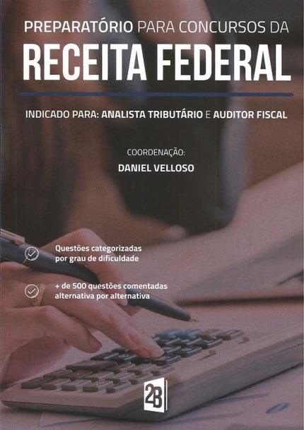 Livro Preparatorio para Concursos da Receita Federal - Velloso
