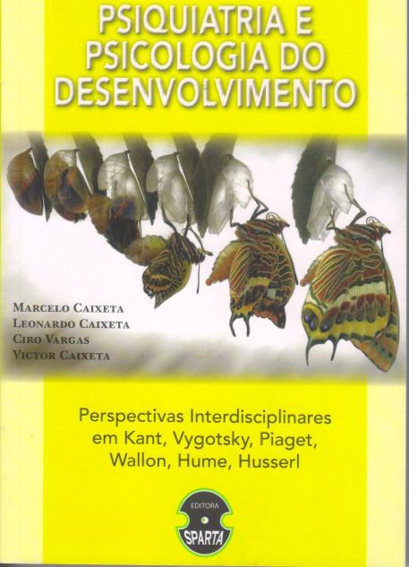 Livro Psiquiatria e Psicologia do Desenvolvimento  Caixeta