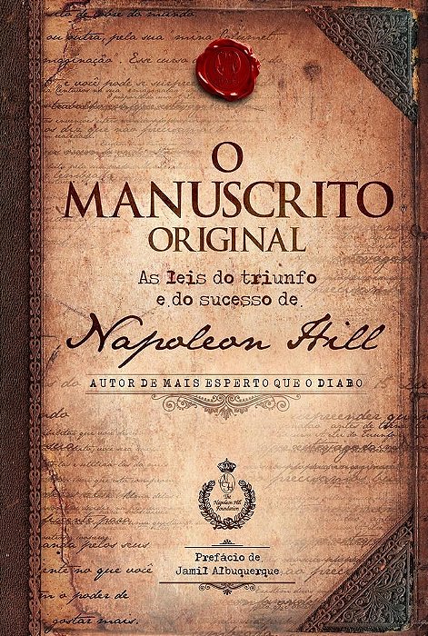 Livro O Manuscrito Original: as Leis do Triunfo e do Sucesso de Napoleon Hill