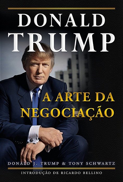 Livro A Arte da Negociação  Donald Trump