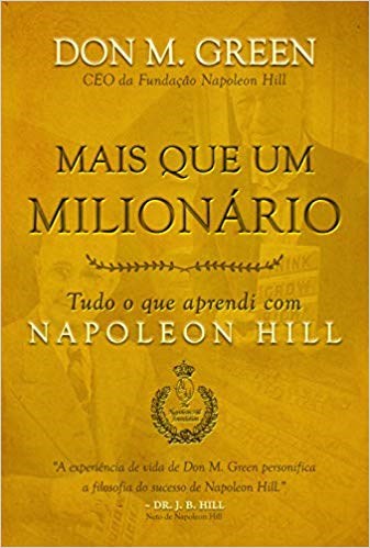 Livro Mais Que Um Milionario - Hill