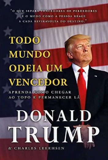 Livro Todo Mundo Odeia Um Vencedor - Trump - CDG