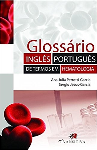 Livro Glossario Ingles-portugues de Termos em Hematologia - Perroti-garcia