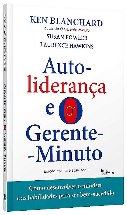 Livro Autolideranca e o Gerente-minuto  Blanchard