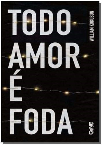 Livro Todo Amor e Foda - Kokubun