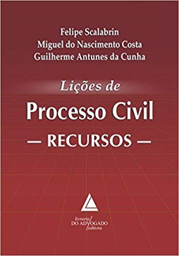 Livro Licçõs de Processo Civil: Recursos - Scalabrin - Livraria do Advogado