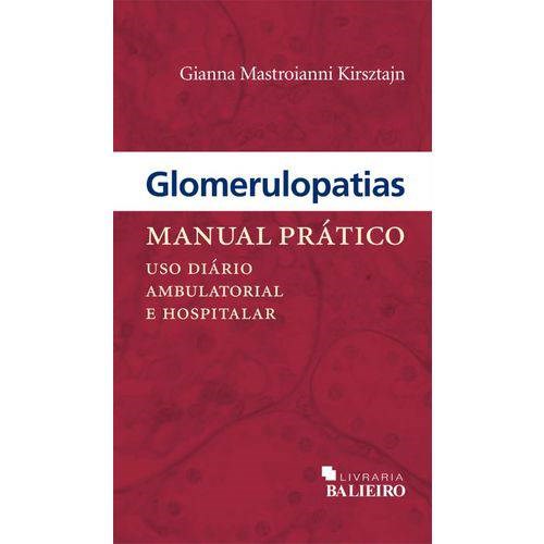 Livro Glomerulopatias Manual Prático Uso Diário Ambulatorial e Hospitalar