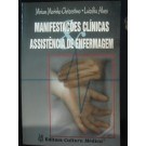 Livro Manifestações Clínicas e Assistência de Enfermagem - Chrizostimo