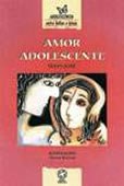 Livro Amor Adolescente - Jose