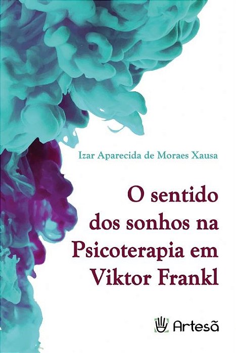 Livro  O Sentido dos Sonhos Na Psicoterapia em Viktor Frankl