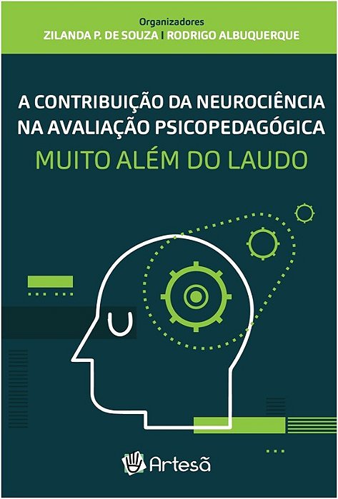 Livro A Contribuição da Neurociência na Avaliação Psicopedagógica