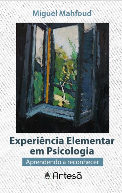 Livro Experiência Elementar em Psicologia - Mahfoud - Artesã