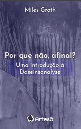 Livro Por que Não, Afinal? - Groth - Artesã