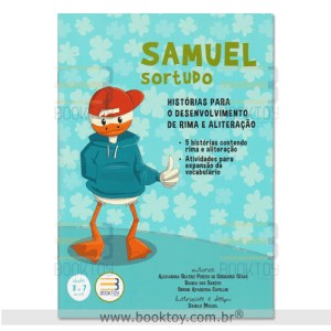 Livro Samuel Sortudo - Historias para o Desenvolvimento de Rima e Aliteracao - Cesar/santos/capelli
