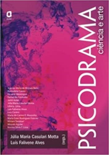 Livro Psicodrama - Ciencia e Arte - Alves/motta (org.)