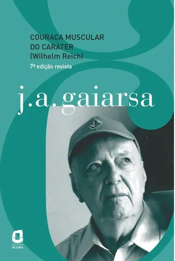 Livro Couraca Muscular do Carater (wilhelm Reich) - Gaiarsa