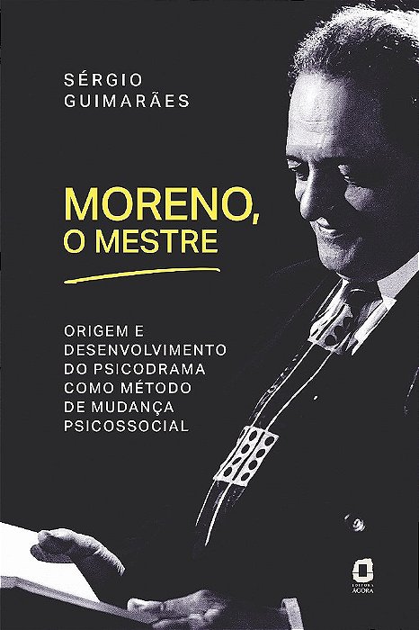 Livro Moreno, o Mestre - Guimaraes