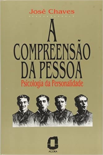 Livro Compreensao da Pessoa, A - Chaves